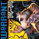 Warrant - Dog Eat Dog