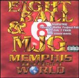 Eightball & MJG - Memphis Under World