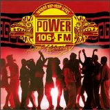 Various artists - Power 106 FM: 10th Anniversary Compilation