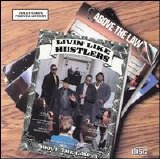 Above the Law - Livin' Like Hustlers
