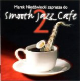 Various artists - Smooth Jazz Cafe 2