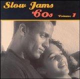 Various artists - Slow Jams: The '60s, Vol. 1