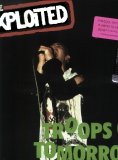 The Exploited - Troops Of Tomorrow