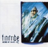 Finitribe - Mind My Make-Up