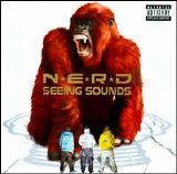 N.E.R.D. - Seeing Sounds