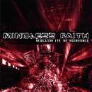 Mindless Faith - Medication For The Misinformed