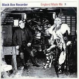 Black Box Recorder - England Made Me