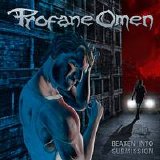 Profane Omen - Beaten Into Submission