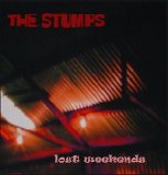 The Stumps - Lost Weekends
