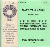 Matt Valentine - Ragantula
