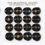 Beautiful South - Solid Bronze Great Hits (2001)
