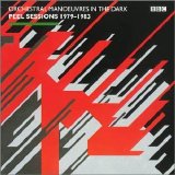 Orchestral Manoeuvres in the Dark - The Peel Sessions: 1979-1983 (2000)