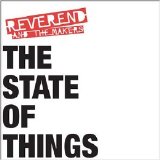 Reverend & The Makers - State of Things