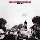 The Kooks - Inside in/Inside Out (2006)