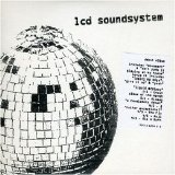 LCD Soundsystem - LCD Soundsystem