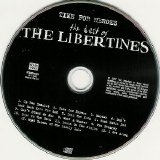 The Libertines - The Best Of: A Time for Heroes
