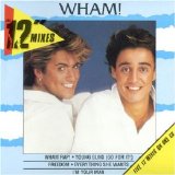 Wham! - 12" Mixes (1987)