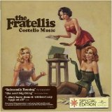 The Fratellis - Costello Music (2006)