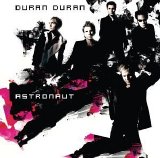 Duran Duran - Astronaut
