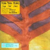 Yeah Yeah Yeahs - Show Your Bones (2006)
