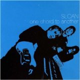 Sloan - One Chord to Another (1996)