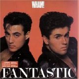 Wham! - Fantastic (1983)