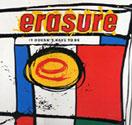 Erasure - It Doesn't Have To Be CDM
