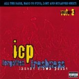 Insane Clown Posse - Forgotten Freshness, Vol. 3 (2001)