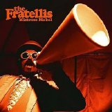 The Fratellis - Here We Stand (2008)
