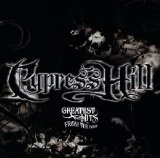 Cypress Hill - Greatest Hits from the Bong