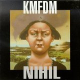 KMFDM - Nihil (1995)