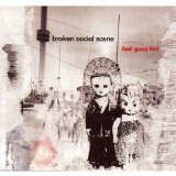 Broken Social Scene - Feel Good Lost (2001)