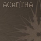 Acantha - Acantha