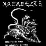 Akerbeltz - Never Deny From The Powers Of Sorcery