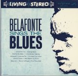 Harry Belafonte - Belafonte Sings The Blues