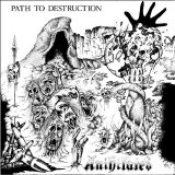 Anihilated - Path To Destruction