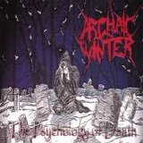 Archaic Winter - The Psychology Of Death
