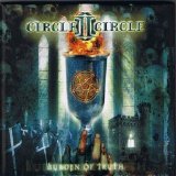 Circle II Circle - Burden Of Truth