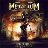 Metalium - Incubus: Chapter Seven