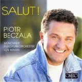 Piotr Beczala - Salut!