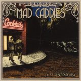 Mad Caddies - Just One More