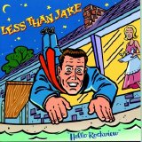 Less Than Jake - Hello Rockview