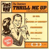 The Toasters - Thrill Me Up