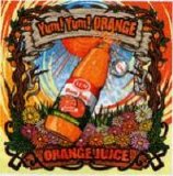 Yum!Yum!ORANGE! - Orange Juice