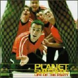 The Planet Smashers - Life Of The Party