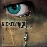 Nickelback - Silver Side Up