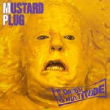Mustard Plug - Big Daddy Multitude