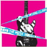Bomb the Music Industry! - To Leave or Die in Long Island