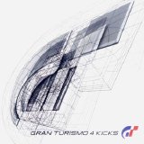 Various artists - Gran Turismo 4 Kicks