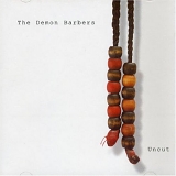 The Demon Barbers - Uncut